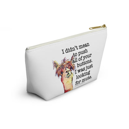 Small travel zipper bag - Funny quote with Llama